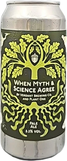 Verdant Brewing Co - When Myth & Science Agree 44cl