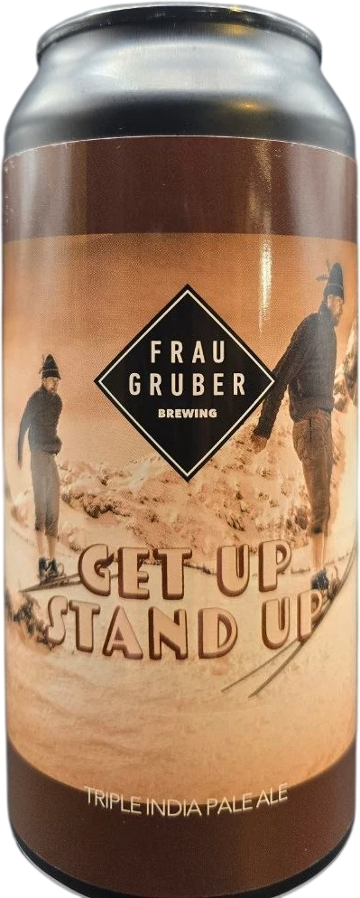 FrauGruber Brewing - Get Up Stand Up